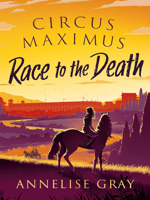 Title details for Circus Maximus by Annelise Gray - Available